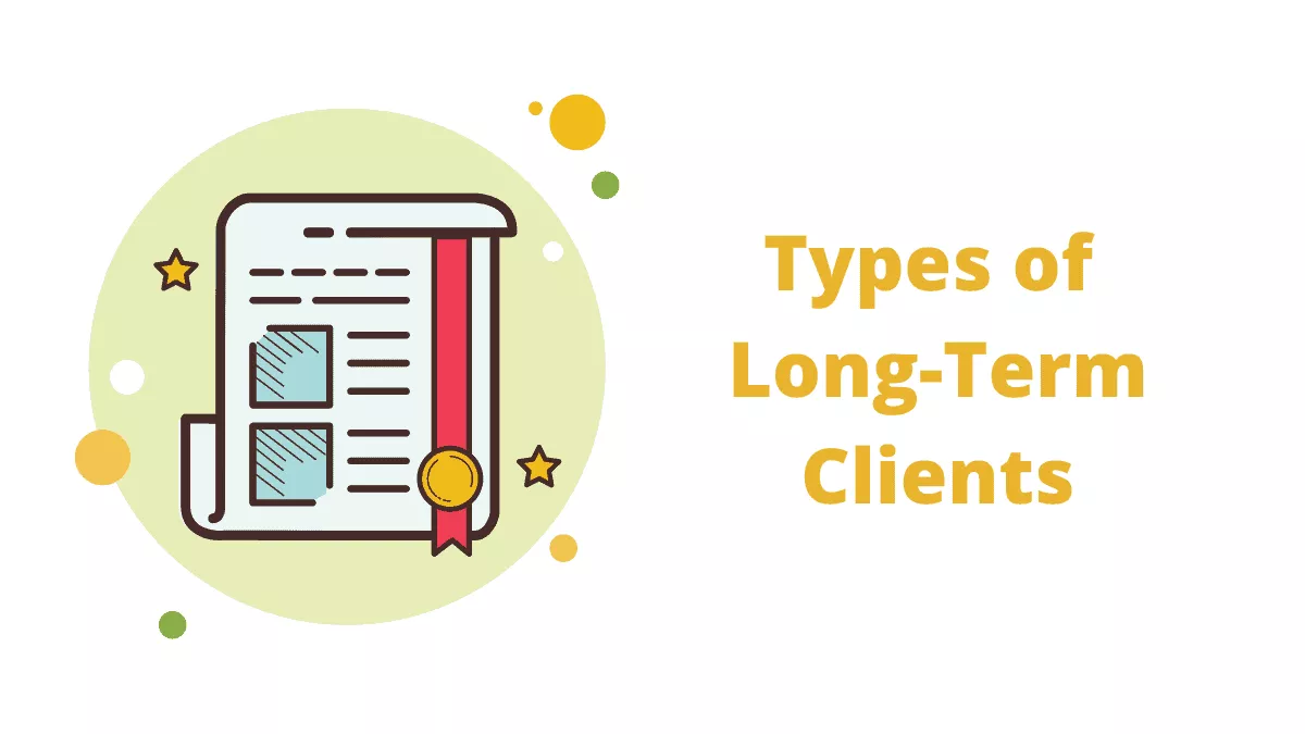 Propose long-term work to clients
