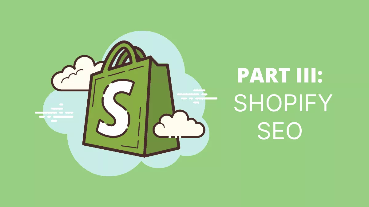 seo guide to boost your shopify store ranking